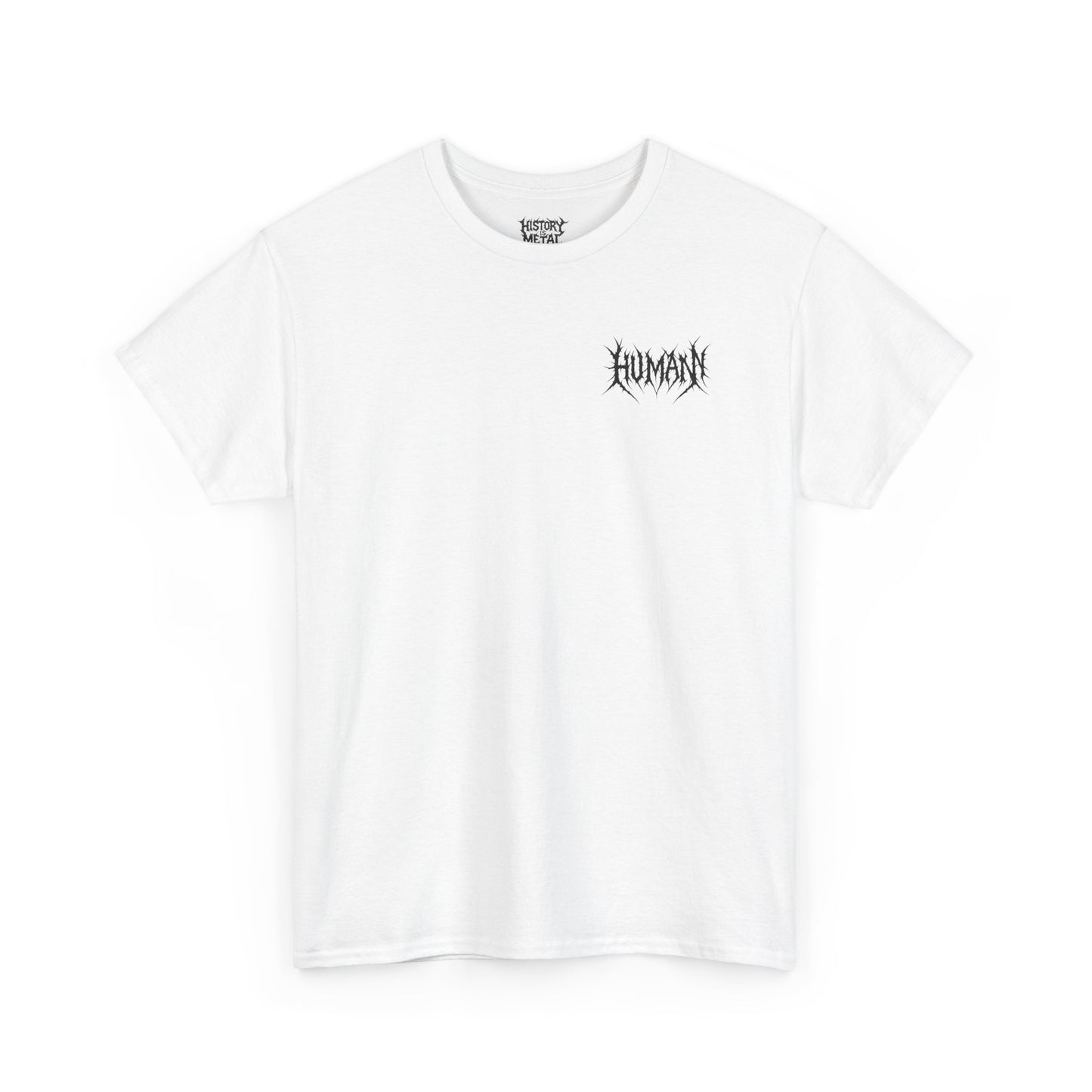 Humans are Metal! (Back Print)