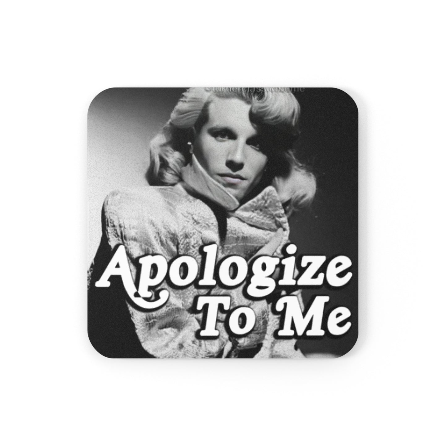 Apology Coaster
