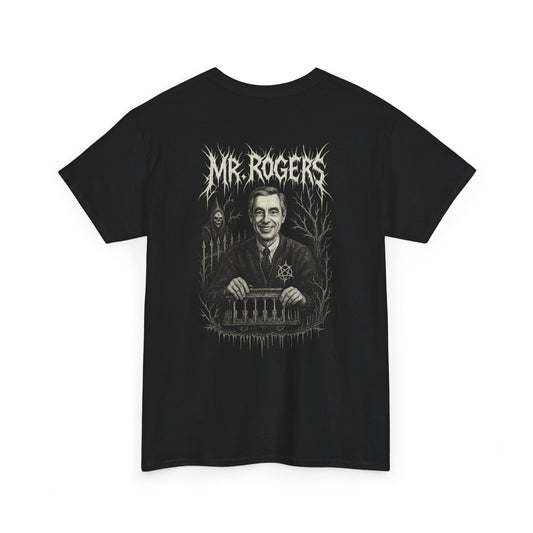 Mr. Rogers is Metal! (Back Print)