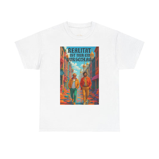 Reality is a Suggestion Foreign Cuzzies Tee